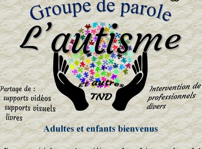 groupe de parole autour de l’autisme et autres tnd