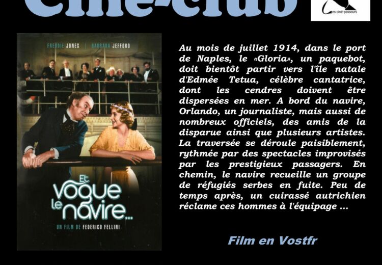 Affiche ciné club ET VOGUE LE NAVIRE