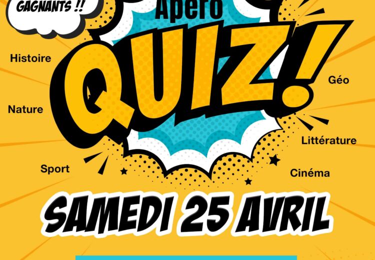 Apéro Quiz Verteillac 25 avril