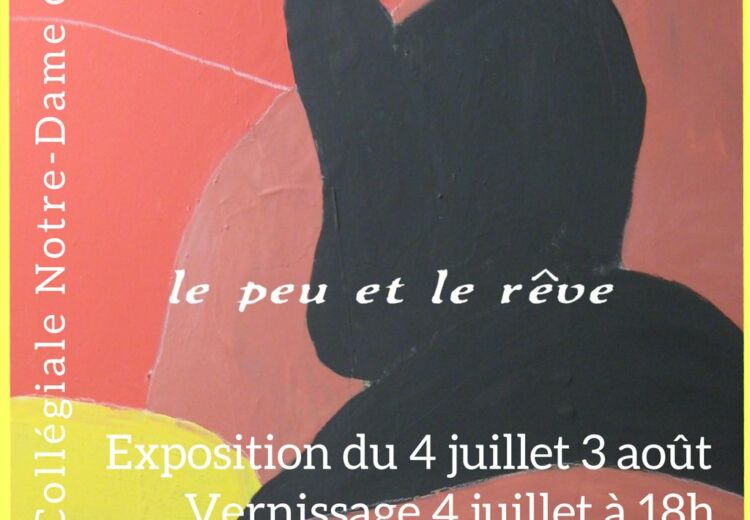 Exposition Le Peu et le rêve